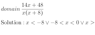 The domain of (14x+48)/(x(x+8)) is x<-8\lor-8<x<0\lor x>0